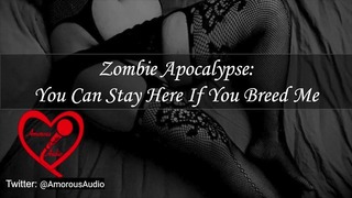 Zombie Apocalypse: You Can Stay Here If You Breed Me Audio F4M