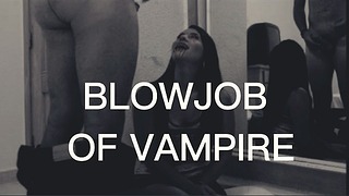 Blowjob Of Vampire!!!