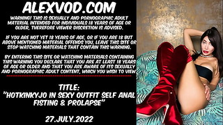 Hotkinkyjo In Sexy Outfit Self Anal Fisting & Prolapse