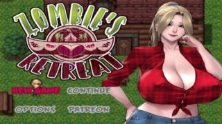 Zombie’s Retreat – Pt 01 – Giants Tits And Zombies , Im In
