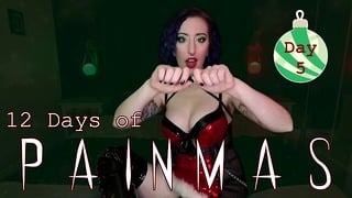 DAY 5 – 12 DAYS OF PAINMAS – Preview – Christmas CBT & Pain Play Slave Tasks by Miss Faith Rae